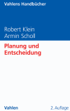Robert Klein, Armin Scholl - Planung und Entscheidung