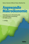 Reiner Clement, Wiltrud Terlau, Manfred Kiy - Angewandte Makroökonomie