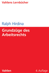 Ralph Hirdina - Grundzüge des Arbeitsrechts