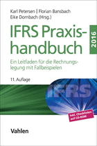 Florian Bansbach, Eike Dornbach,  KLS Accounting & Valuation GmbH, Karl Petersen - IFRS Praxishandbuch