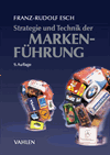 Franz-Rudolf Esch - Strategie und Technik der Markenführung