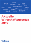 Verlag Franz Vahlen GmbH - Aktuelle Wirtschaftsgesetze 2019