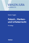 Volker Ilzhöfer, Rainer Engels - Patent-, Marken- und Urheberrecht