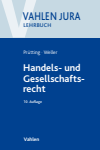 Günter H. Roth, Marc-Philippe Weller, Jens Prütting - Handels- und Gesellschaftsrecht