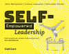 Jens Bergstein, Julius Lassalle, Felicitas Ritter - Self-Empowered Leadership