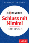 Gitte Härter - 30 Minuten Schluss mit Mimimi