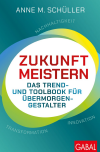 Anne M. Schüller - Zukunft meistern