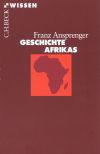 Franz Ansprenger - Geschichte Afrikas