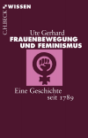 Ute Gerhard - Frauenbewegung und Feminismus