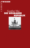 Gunther Mai - Die Weimarer Republik