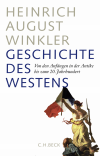 Heinrich August Winkler - Geschichte des Westens