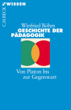 Winfried Böhm - Geschichte der Pädagogik
