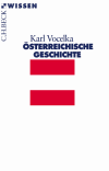 Karl Vocelka - Österreichische Geschichte