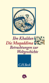 Ibn Khaldun - Die Muqaddima
