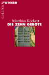 Matthias Köckert - Die Zehn Gebote