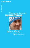 Marianne Sammer - Mutter Teresa