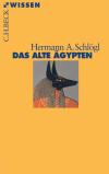 Hermann A. Schlögl - Das Alte Ägypten