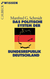 Manfred G. Schmidt - Das politische System der Bundesrepublik Deutschland