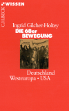 Ingrid Gilcher-Holtey - Die 68er Bewegung