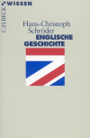 Hans-Christoph Schröder - Englische Geschichte