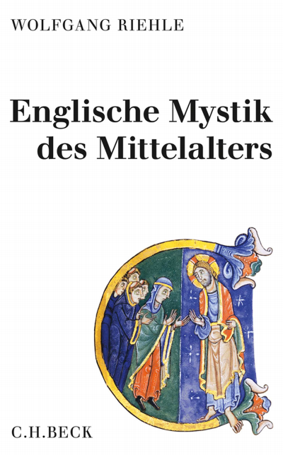 X Die Mystisch Theologische Vision Der Juliana Von Norwich 1343 Nach 1416 Ebook 2011 978 3 406 60652 6 Beck Elibrary