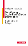 Wolfgang Kaschuba - Einführung in die Europäische Ethnologie