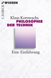Klaus Kornwachs - Philosophie der Technik