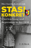 Ilko-Sascha Kowalczuk - Stasi konkret