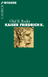 Olaf B. Rader - Kaiser Friedrich II.