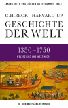 Akira Iriye, Jürgen Osterhammel, Hans-Joachim Gehrke - Geschichte der Welt: 1350-1750