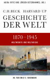 Akira Iriye - Geschichte der Welt 1870-1945