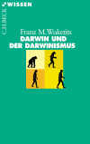 Franz M. Wuketits - Darwin und der Darwinismus