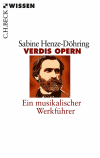 Sabine Henze-Döhring - Verdis Opern