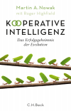 Martin A. Nowak - Kooperative Intelligenz