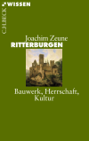 Joachim Zeune - Ritterburgen