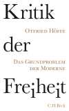 Otfried Höffe - Kritik der Freiheit