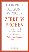 Heinrich August Winkler - Zerreissproben