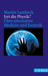 Martin Lambeck - Irrt die Physik?