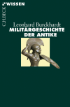 Leonhard Burckhardt - Militärgeschichte der Antike