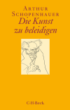 Arthur Schopenhauer, Franco Volpi - Die Kunst zu beleidigen