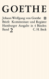 Johann Wolfgang von Goethe - Goethes Briefe und Briefe an Goethe  Bd. 2: Briefe der Jahre 1786-1805