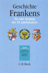 Andreas Kraus - Handbuch der bayerischen Geschichte  Bd. III,1: Geschichte Frankens bis zum Ausgang des 18. Jahrhunderts