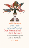 Mehdi Bazargan, Navid Kermani - Und Jesus ist sein Prophet