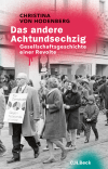 Christina Hodenberg - Das andere Achtundsechzig