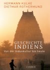 Hermann Kulke, Dietmar Rothermund - Geschichte Indiens