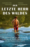 Madarejúwa Tenharim, Thomas Fischermann - Der letzte Herr des Waldes