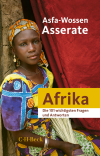 Asfa-Wossen Asserate - Die 101 wichtigsten Fragen und Antworten - Afrika