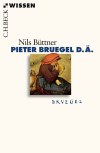Nils Büttner - Pieter Bruegel d.Ä.