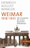 Heinrich August Winkler - Weimar 1918-1933