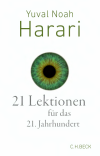 Yuval Noah Harari - 21 Lektionen für das 21. Jahrhundert